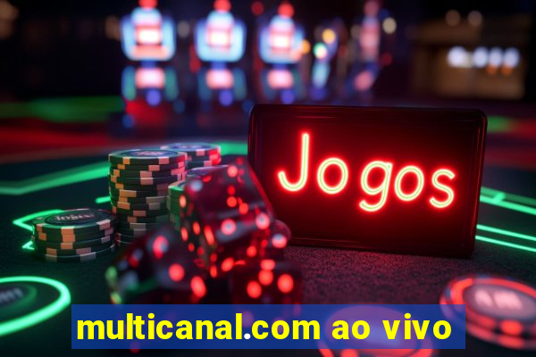 multicanal.com ao vivo